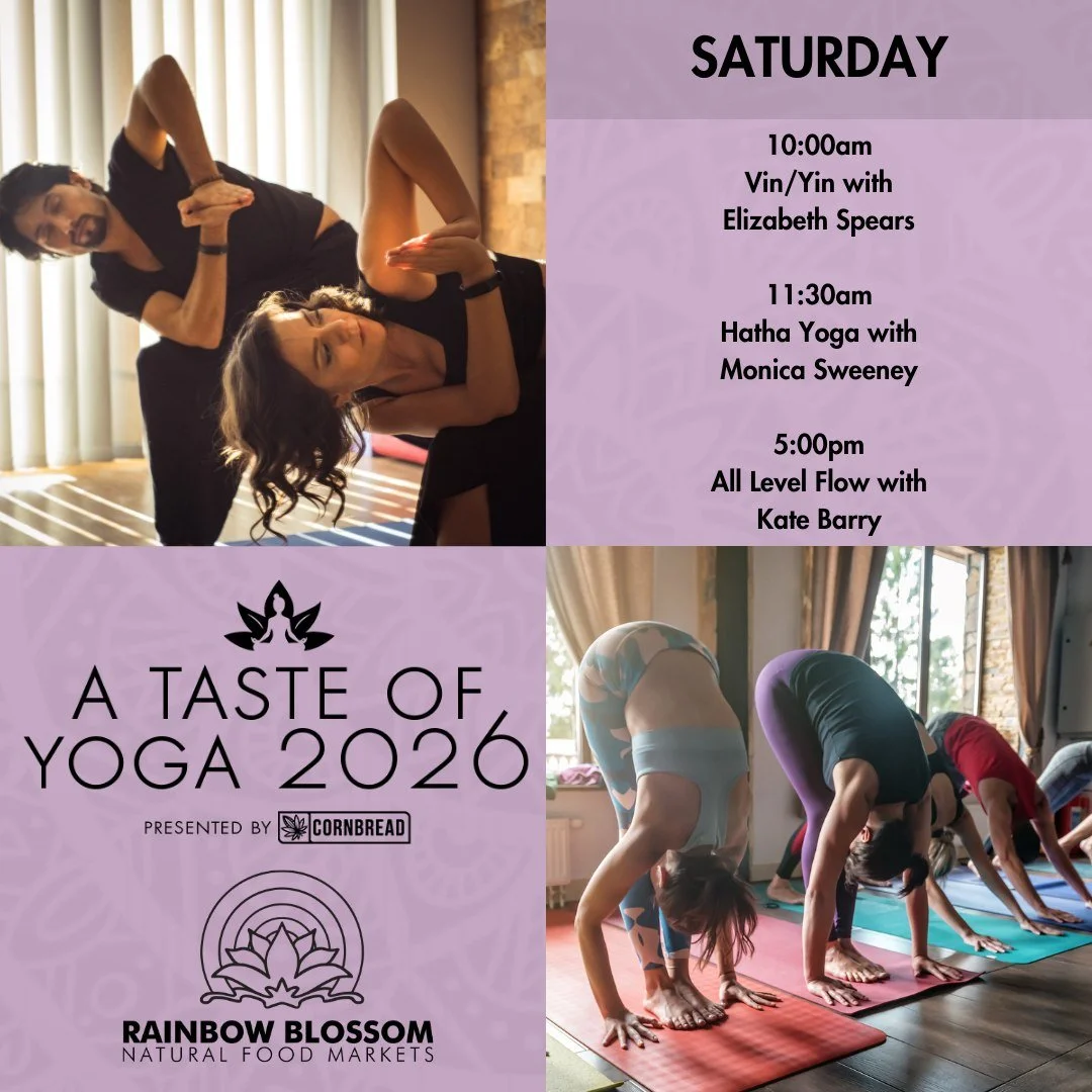 Last chance to join us for A Taste of Yoga 2026!

Saturday's classes include Vin/Yin with Elizabeth Spears,  Hatha Yoga with Monica Sweeney, and  All Level Flow with Kate Barry.

A Taste of Yoga is an annual event where we offer a week of FREE yoga c