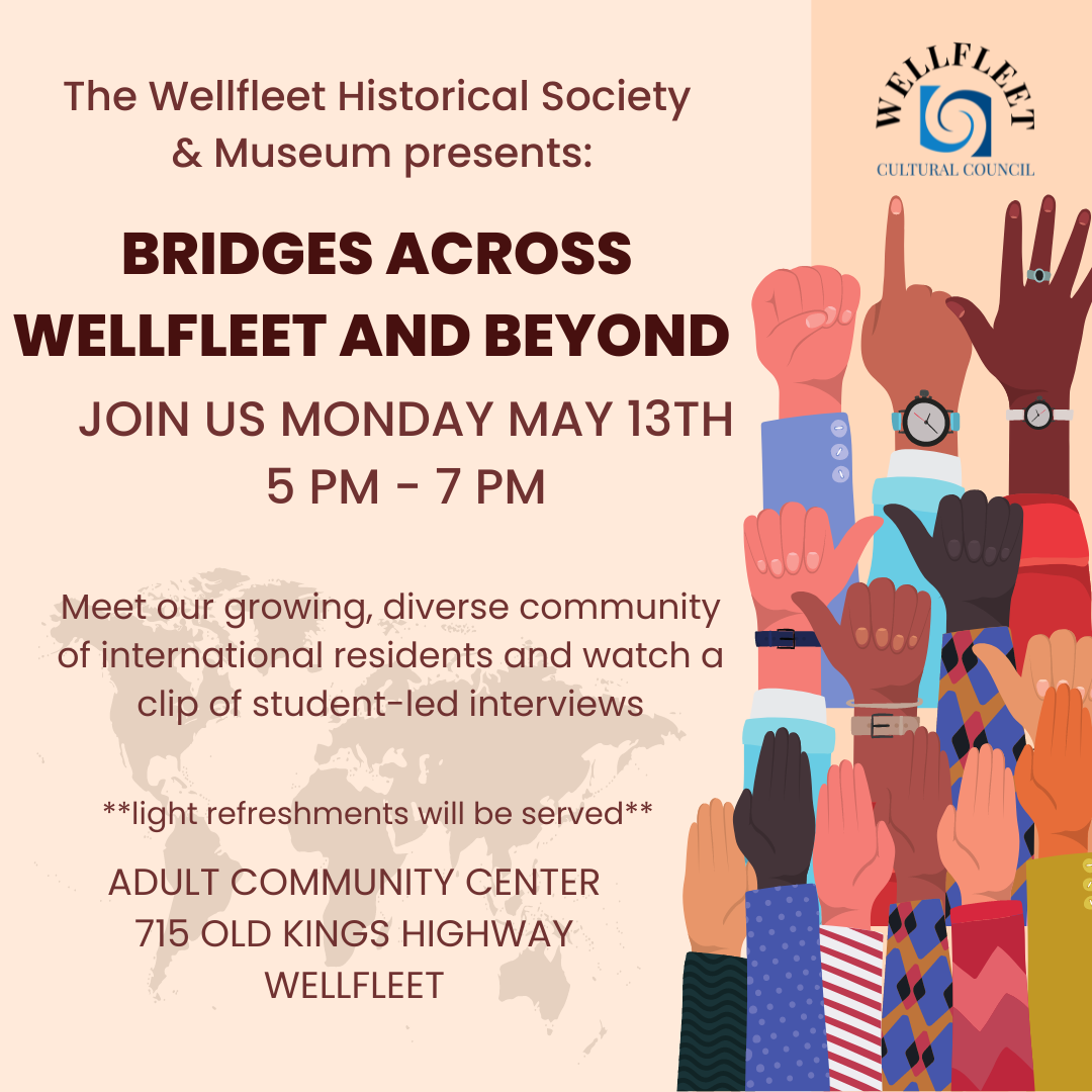 Celebrate "Bridges Across Wellfleet and Beyond"