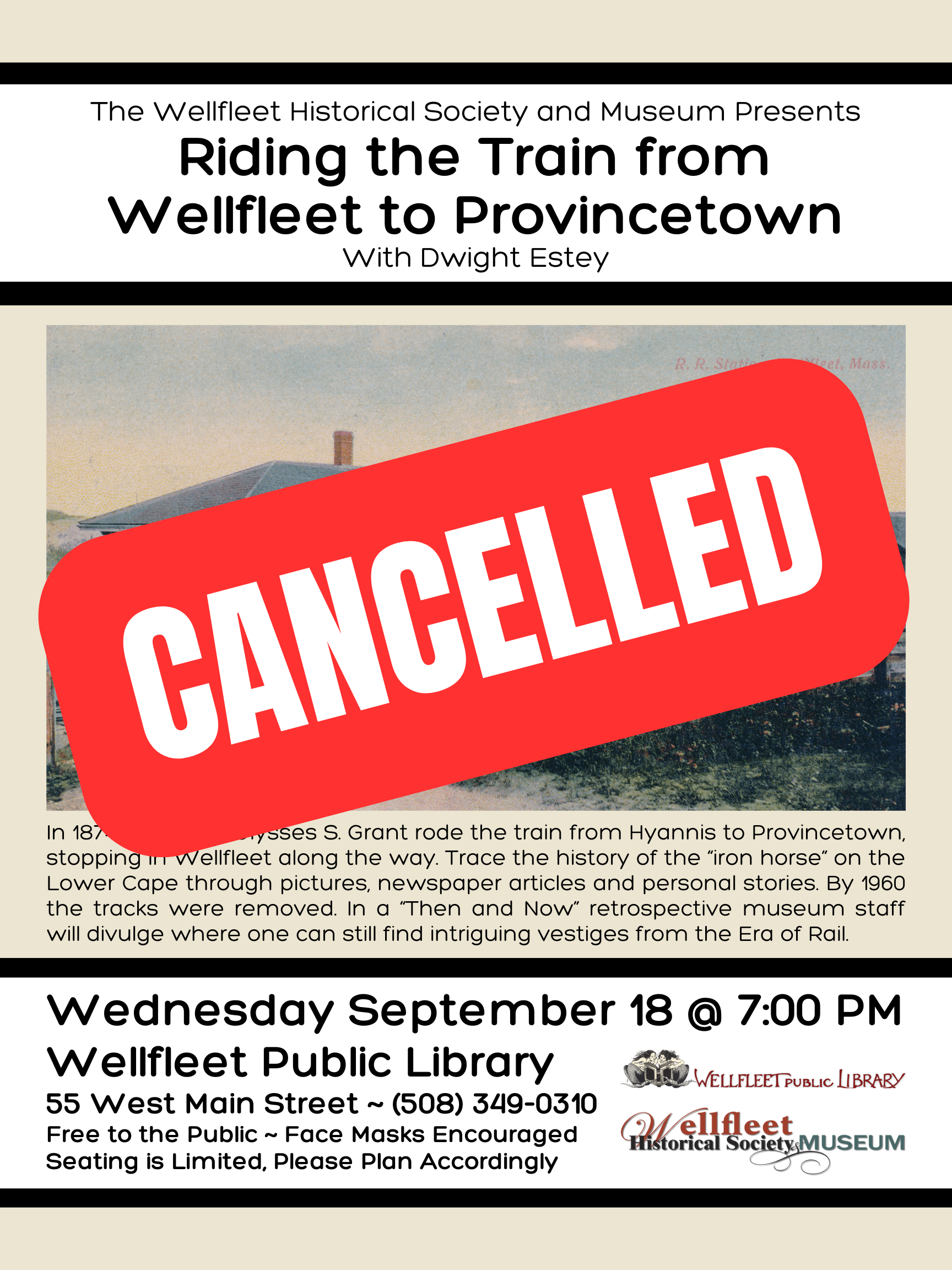 *CANCELLED* Speaker Series - "Riding the Train from Wellfleet to Provincetown"