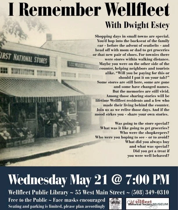 Speaker Series: "I Remember Wellfleet - Shopping Day!"