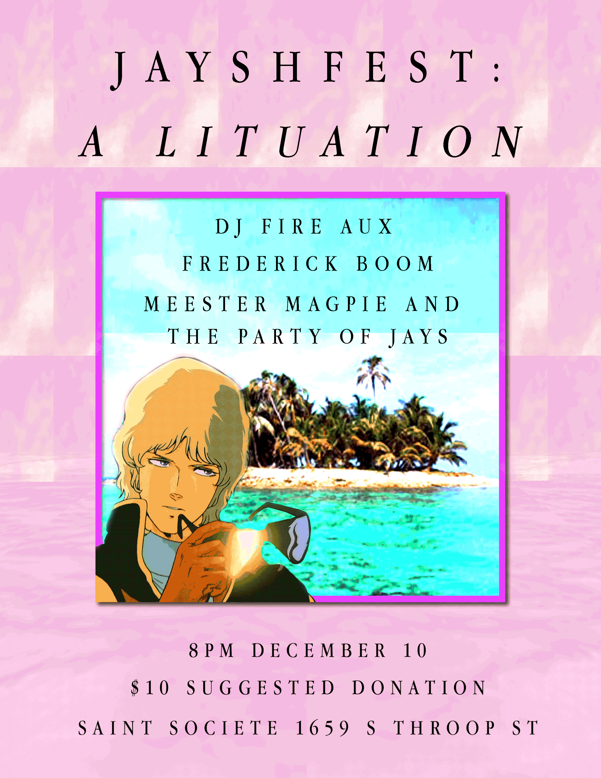 Flyer for my "birhday" party 