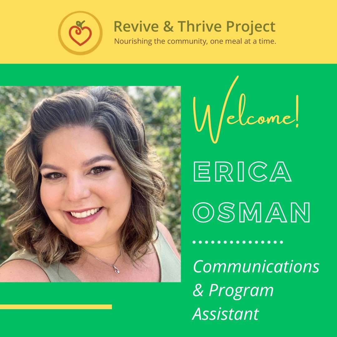 Please join Revive &amp; Thrive in welcoming Erica Osman to our staff as our Communications and Program Assistant! Erica brings her strong design and marketing background to help spread the word about Revive &amp; Thrive throughout the community and 