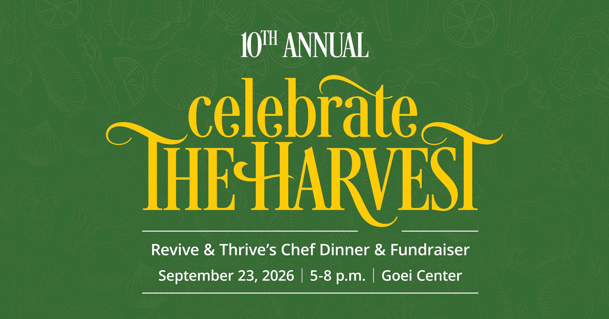 Celebrate the Harvest Chef Dinner &amp; Fundraiser