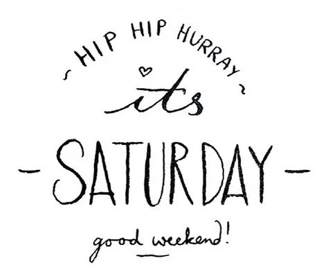 Have a Good Weekend!