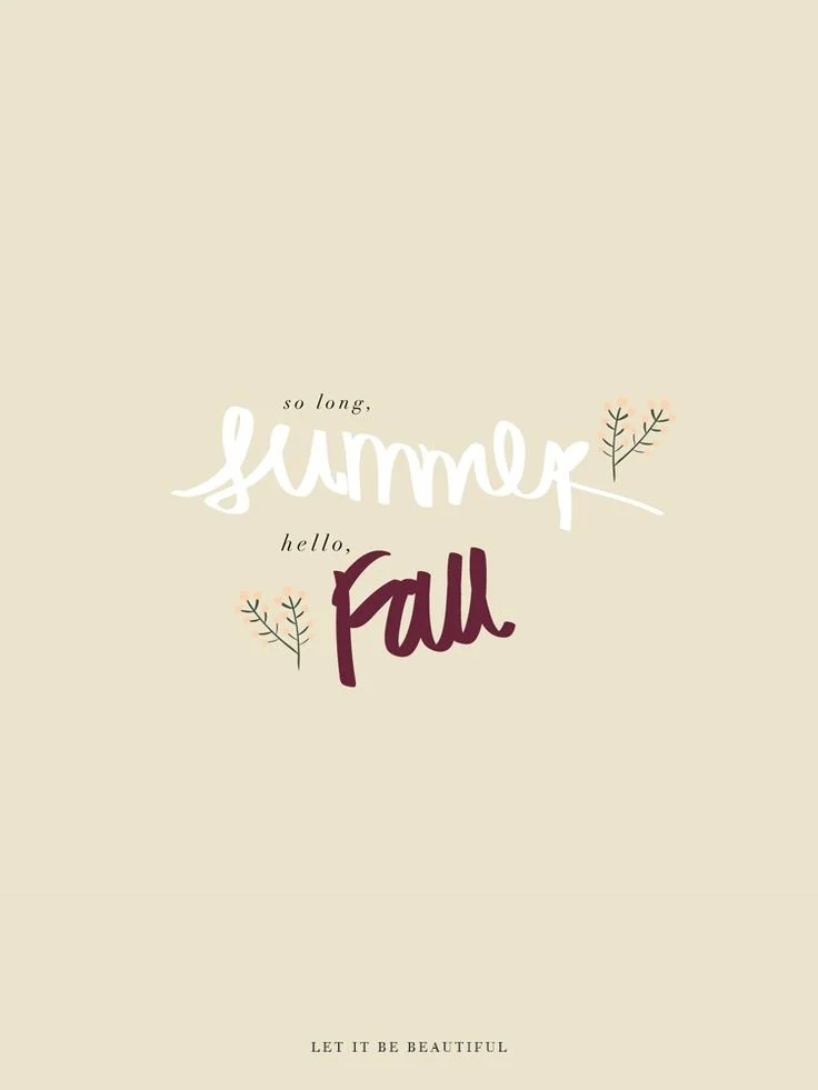Happy 1st Day of Fall!