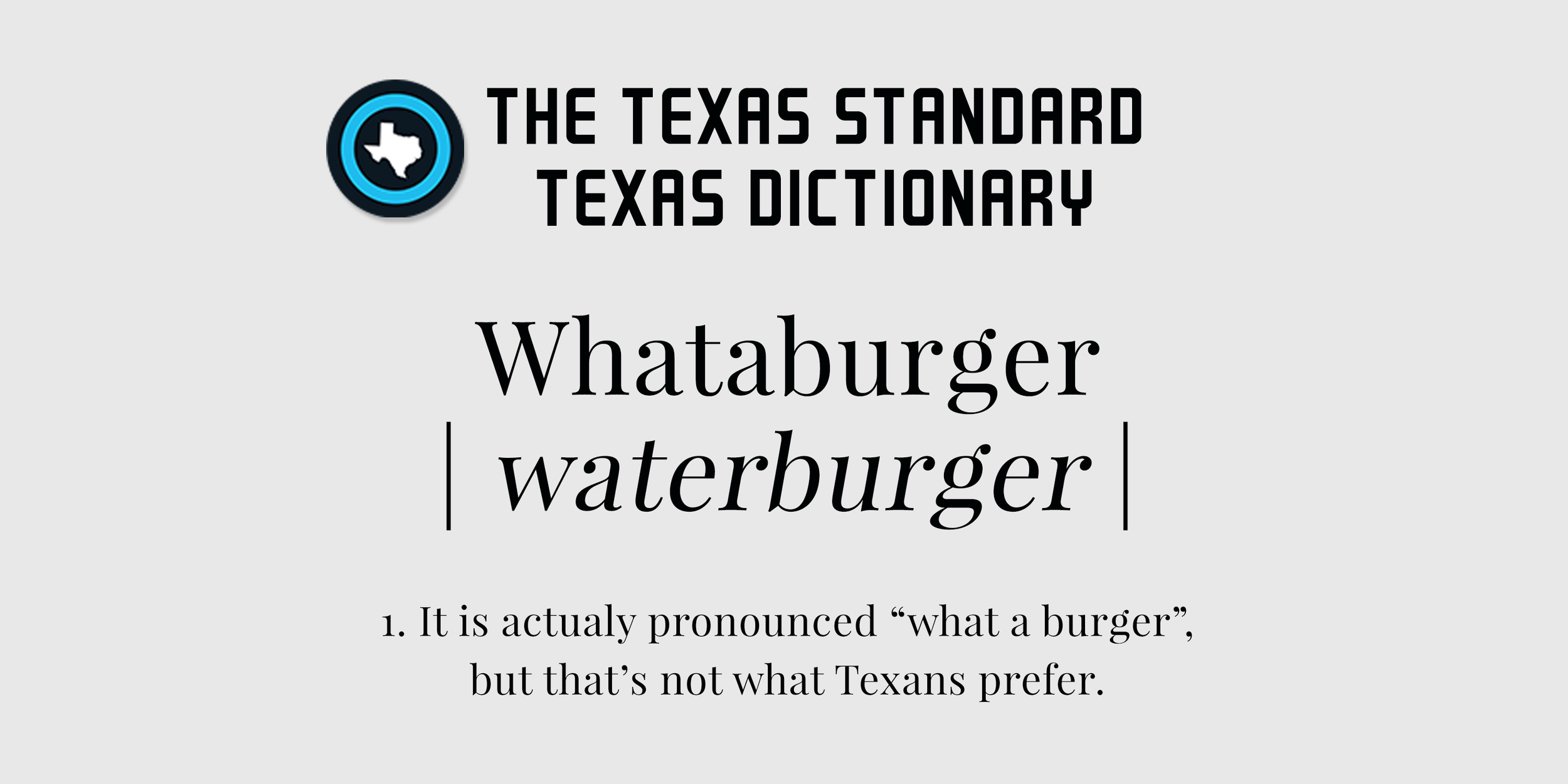 TexasStandard_TXDictionary_Whataburger.jpg