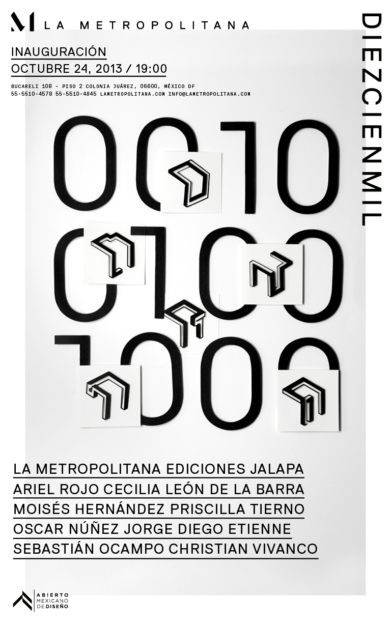 DIEZCIENMIL
Another great project we will be presenting during the Abierto Mexicano de Diseño. DIEZCIENMIL was put together by La Metropolitana and Ediciones Jalapa as an interesting approach to affordable almost limited production: 10 designers cre…