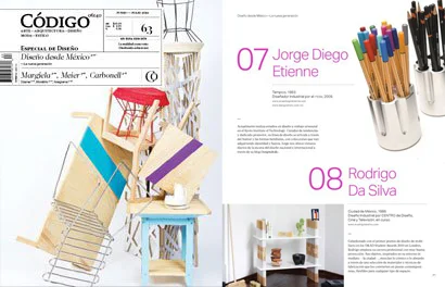Design from Mexico: the new generation
I’m excited to be featured at Codigo’s special design edition along with young and talented designers (and friends) Moisés Hernandez, Ian Ortega, Joel Escalona, and Christian Vivanco. This interesti…