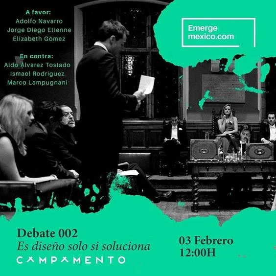 DEBATE AT CAMPAMENTO - FERIA DE DISEÑO MEXICANO