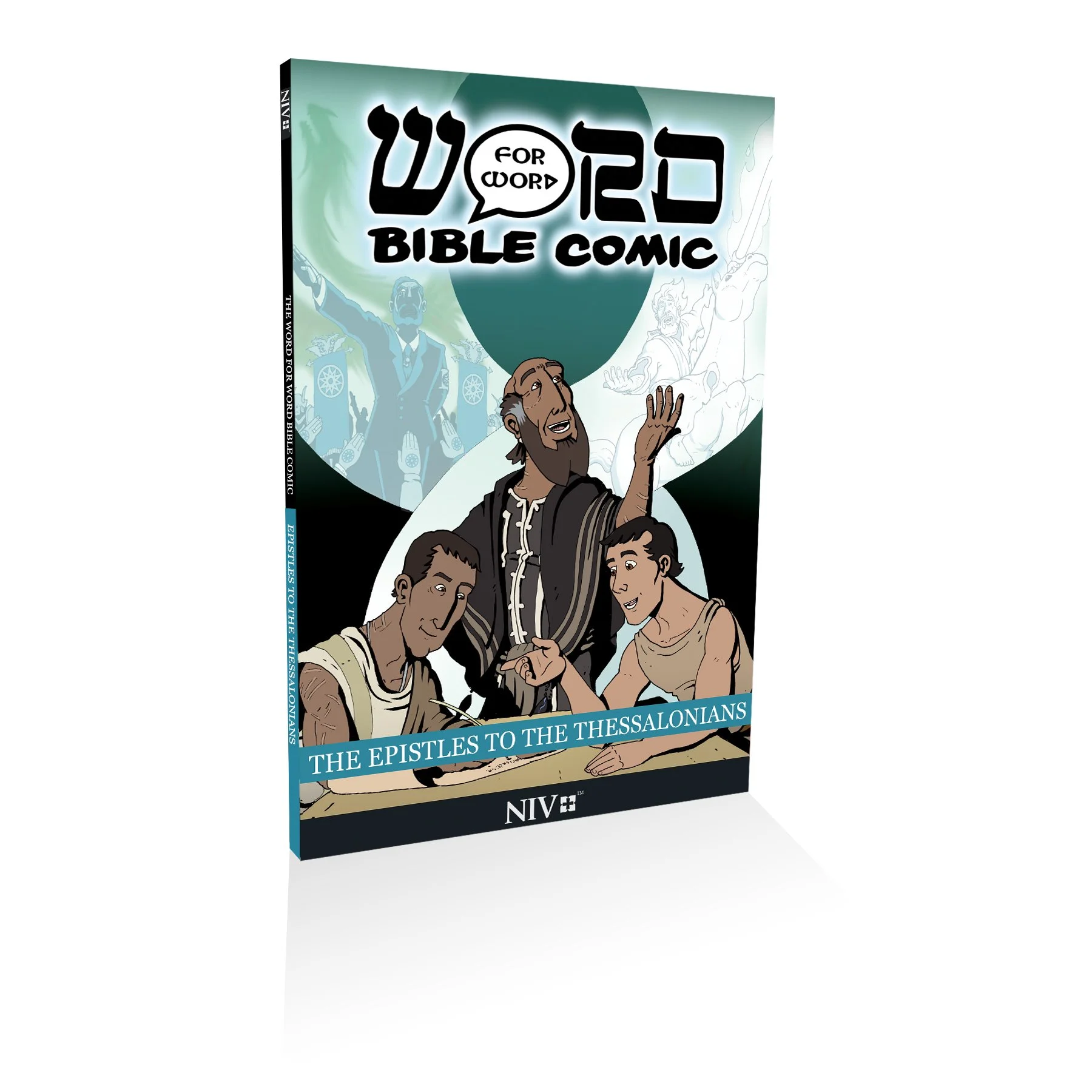 The Epistles to the Thessalonians : Word for Word Bible Comic: NIV