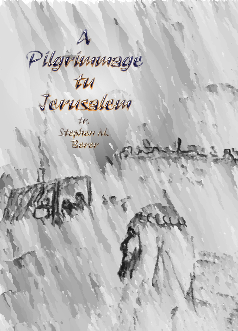 A Pilgrimmage tu Jerusalem