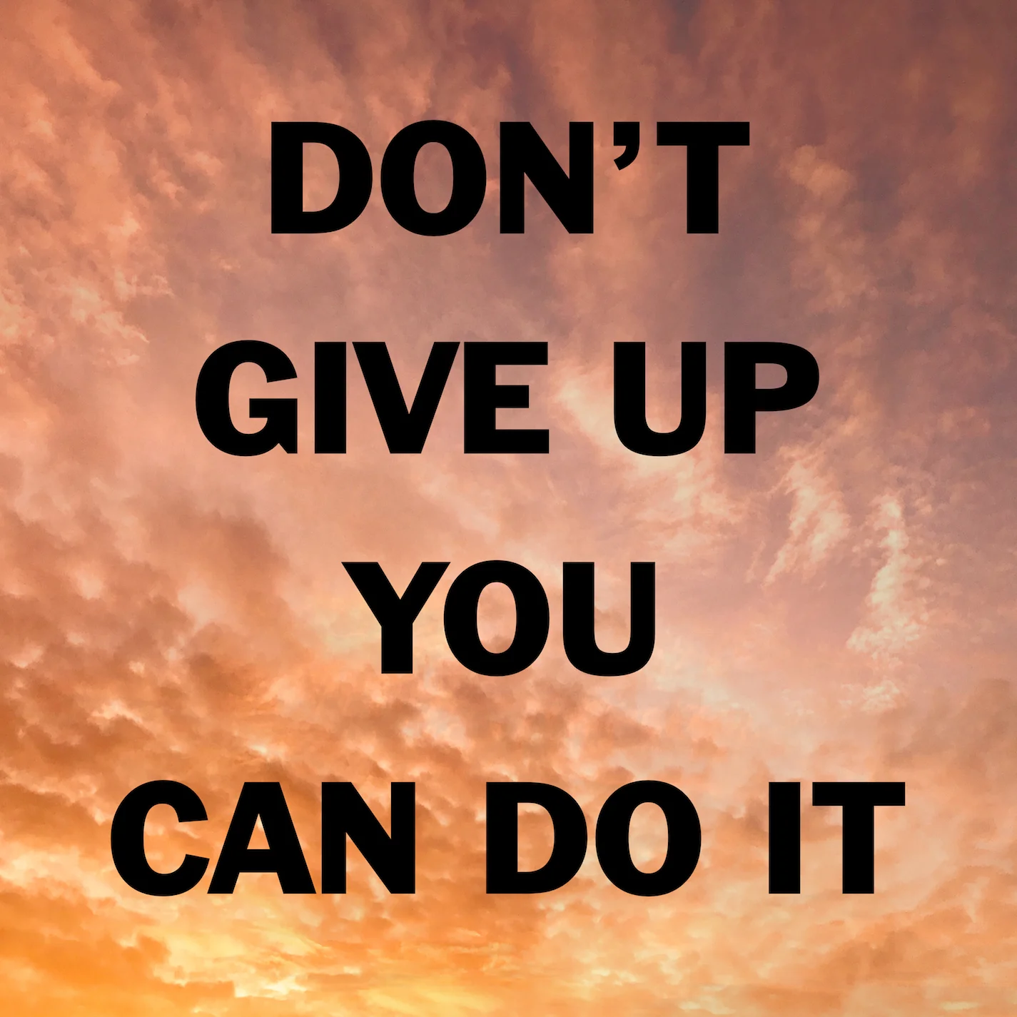 Don't Give Up You Can Do It Artwork 1425.jpg