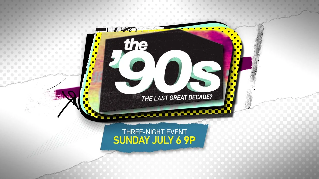 National Geographic Channel: "The 90s: The Last Great Decade?"