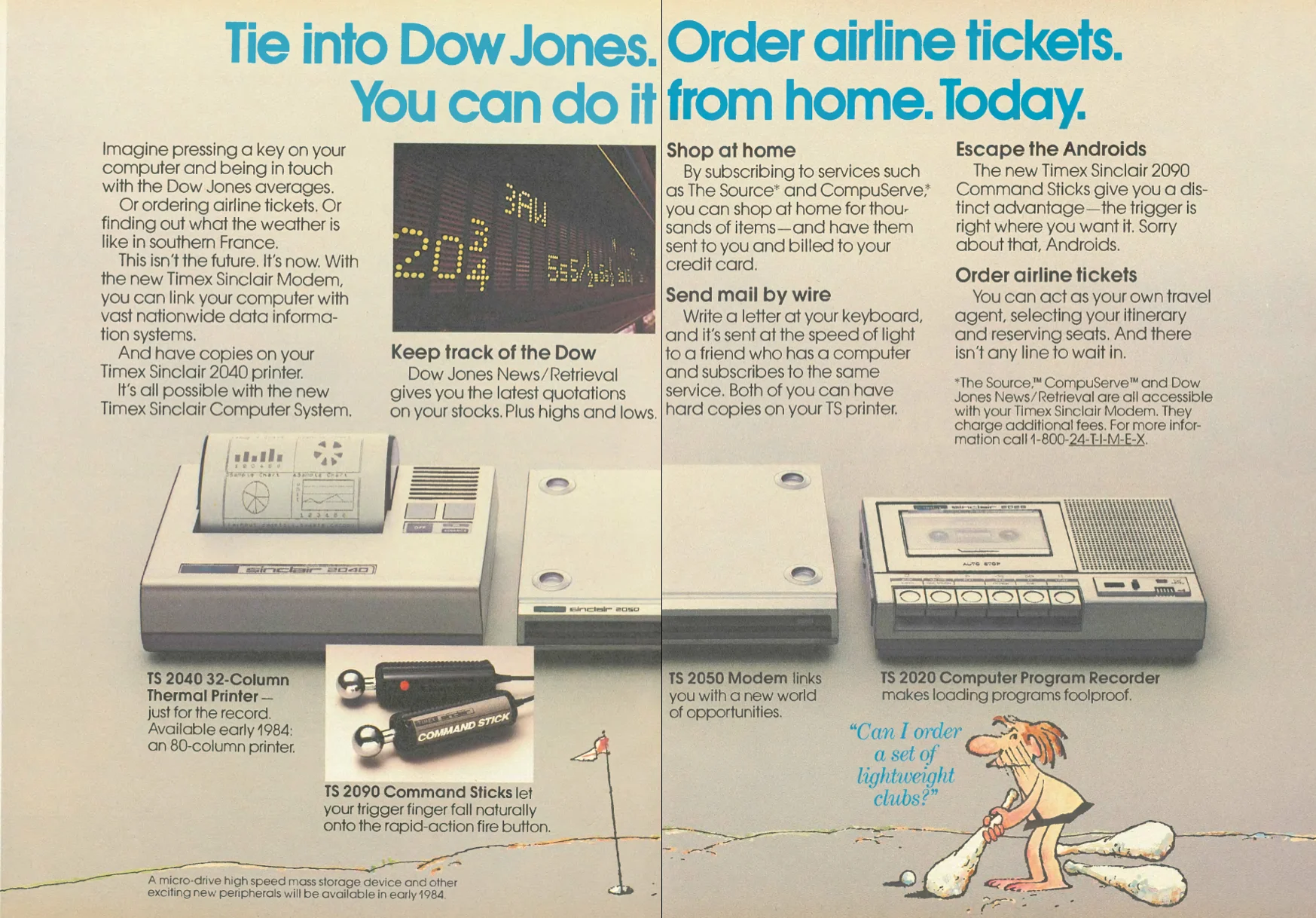 The Timex Sinclair Computer System is the first advertisement I've seen for a product that is similar to computers and the internet of today (1983).
