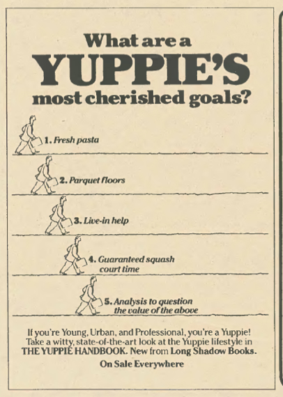 What is a modern day yuppie? Or are they extinct? (1983).