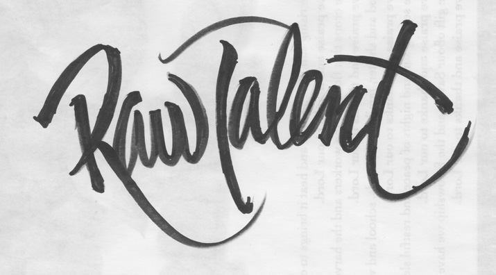 Raw Talent marker work