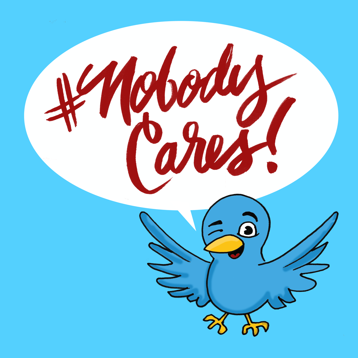 ‘Nobody Cares’ #realtalk