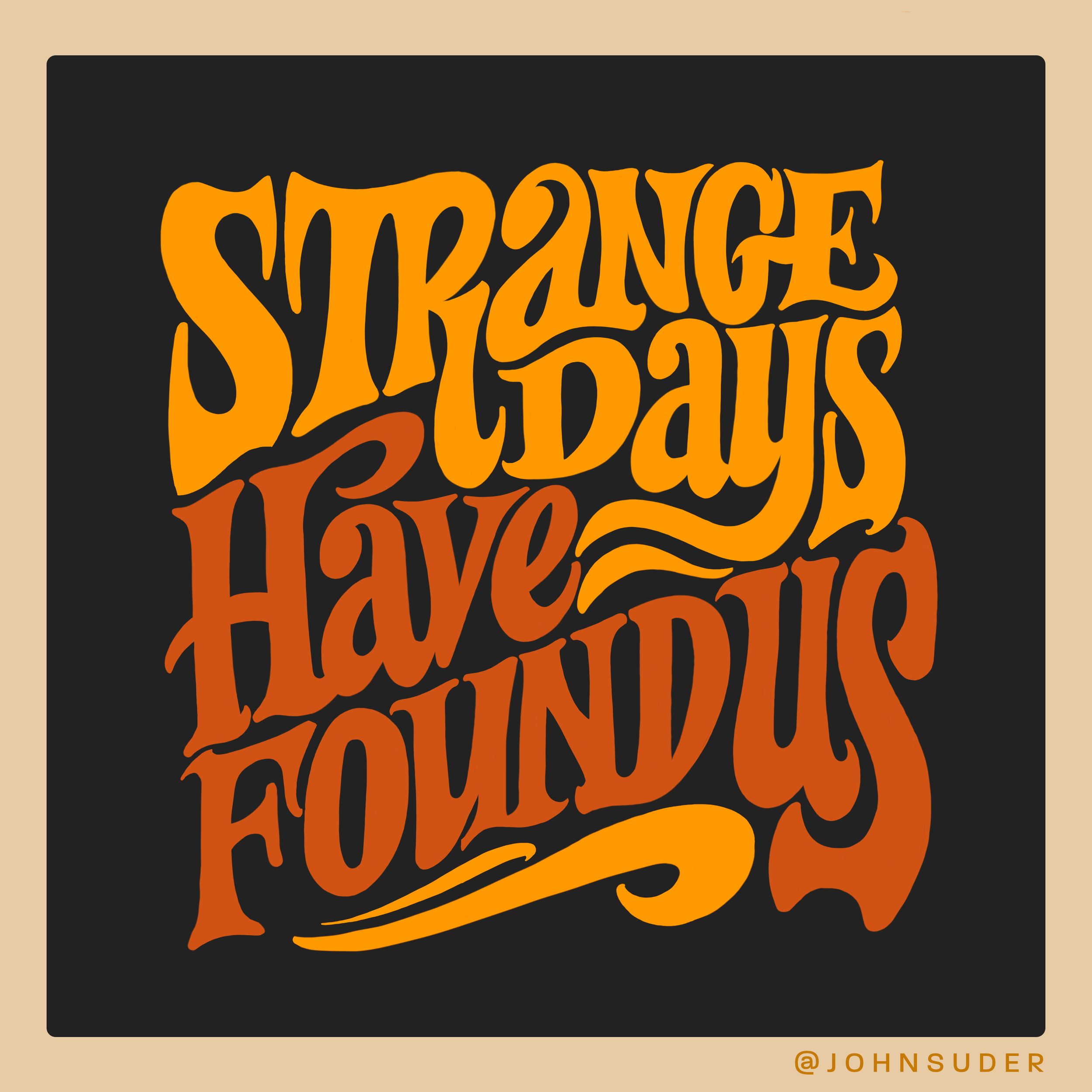 381-Strange-Days-Have-Found-Us.png
