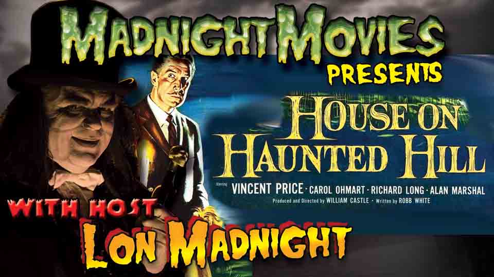 THE REEL OF HORROR - HOUSE ON HAUNTED HILL.jpg