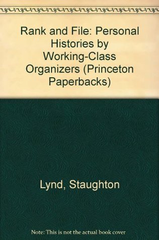 Staughton Lynd - Rank and File.jpg