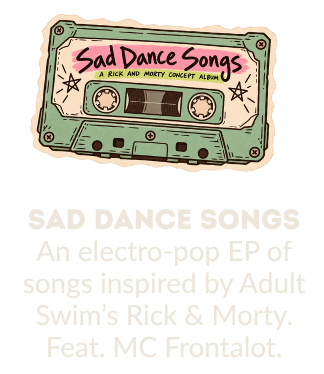 Sad Dance Songs Rick & Morty Album Allie Goertz