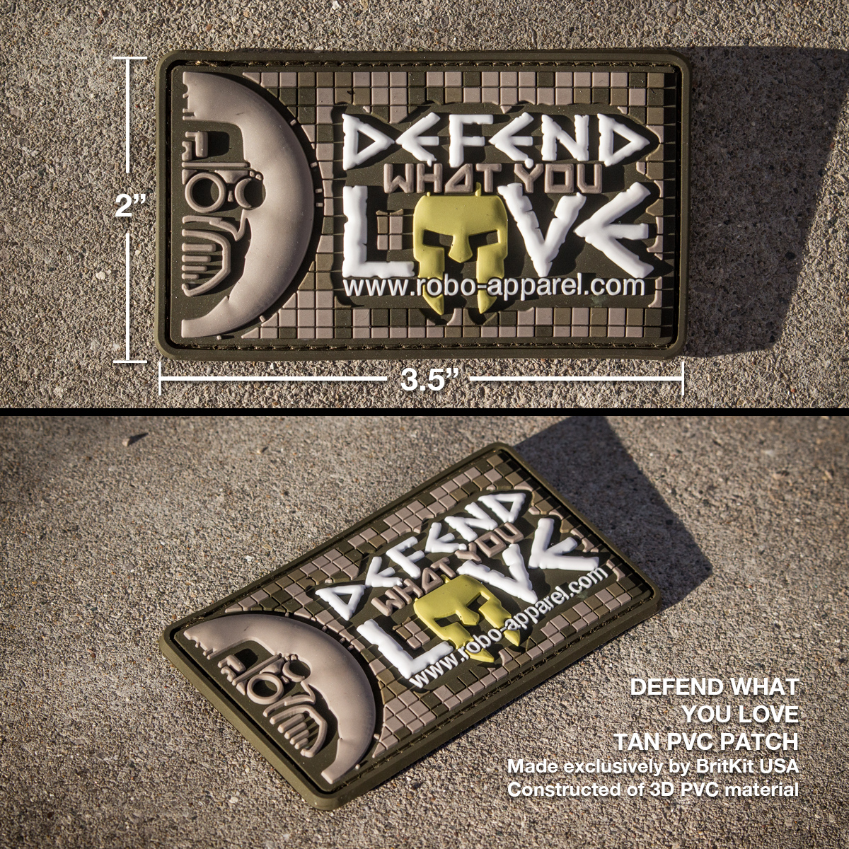 Defend What You Love PVC Patch - TAN Made exclusively by BritKit USA. Constructed of PVC material with hook backing. Tan-palette. 3.5" x 2.0" $10 USD STOCK: IN STOCK!