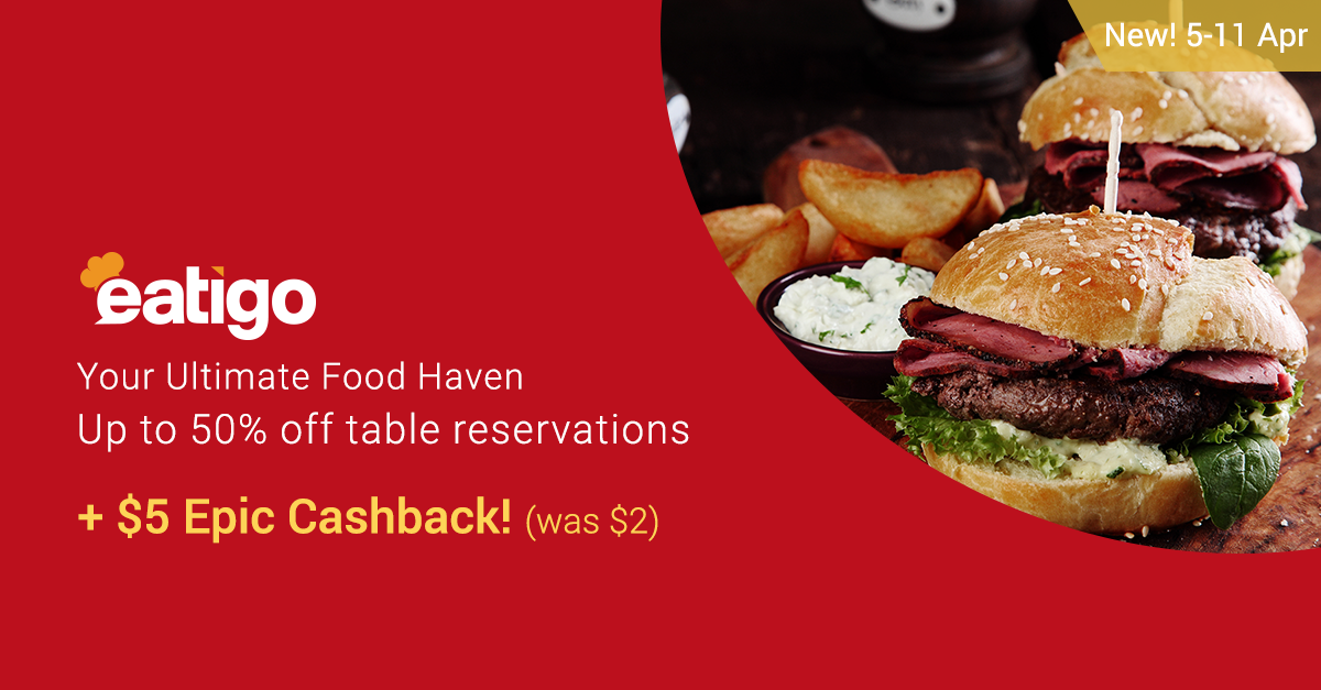 Eatigo now on ShopBack - 50% Off Dining and S$5 Cashback! 