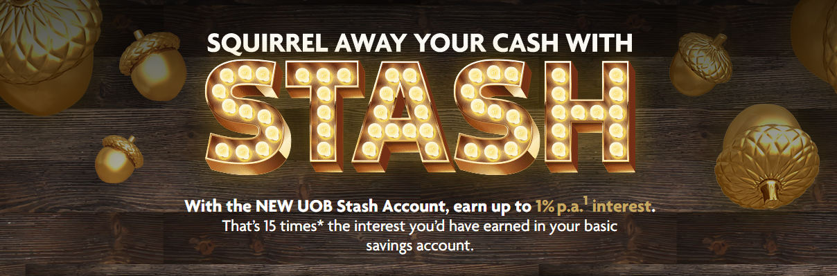 Earn up to 1% p.a. Interest on New UOB Stash Account - Maximum EAR of 0.825%?