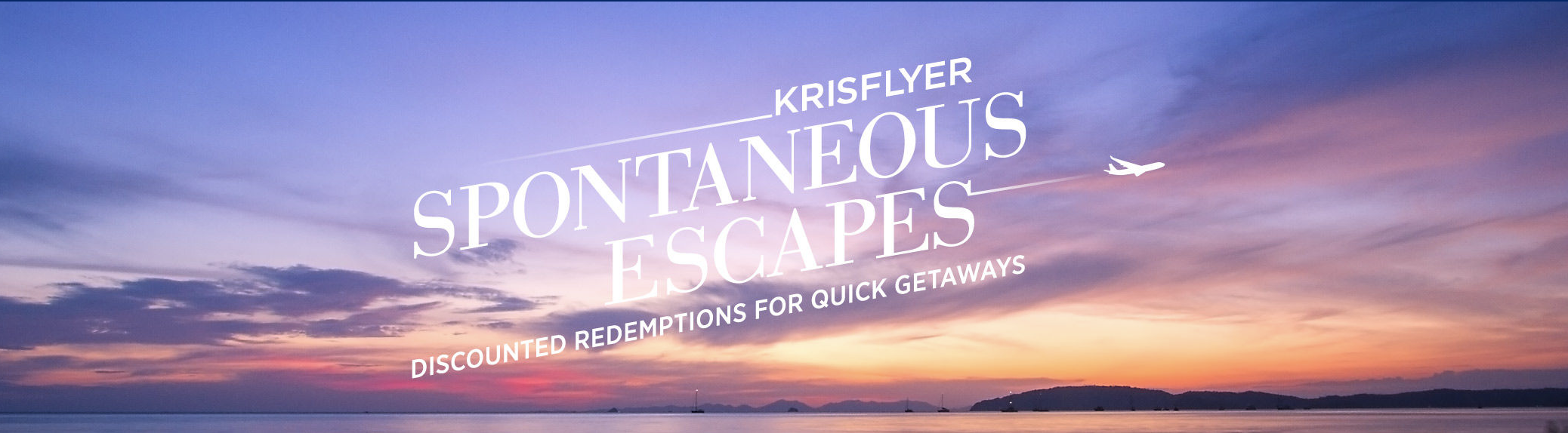 30% off Required KrisFlyer Miles with Spontaneous Escapes (July 2018)