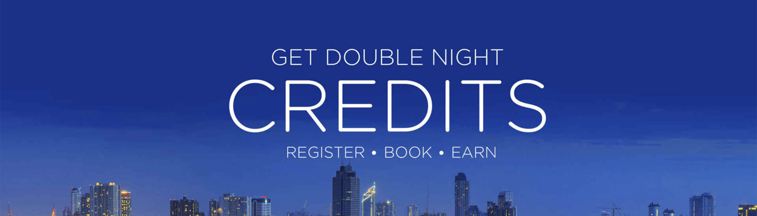 Double Elite-Qualifying Night Credits with DISCOVERY Loyalty Programme - 01 October to 31 December 2018