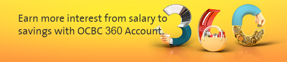 OCBC Adjusts Salary Bonus Interest on 360 Account to 2.0% (from 1.5%) for Balances Between S$35,000 and S$70,000