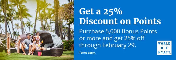 Get 25% Discount on World of Hyatt Point Purchases (Great for Peak Season Redemption Stays!) - by 29 February 2020