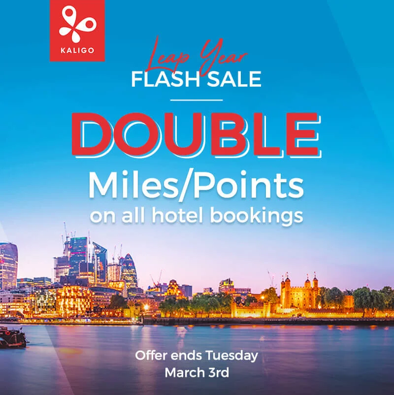 Double Miles and Points on Every Hotel Booking made on Kaligo's Leap Year Flash Sale - until 03 March 2020