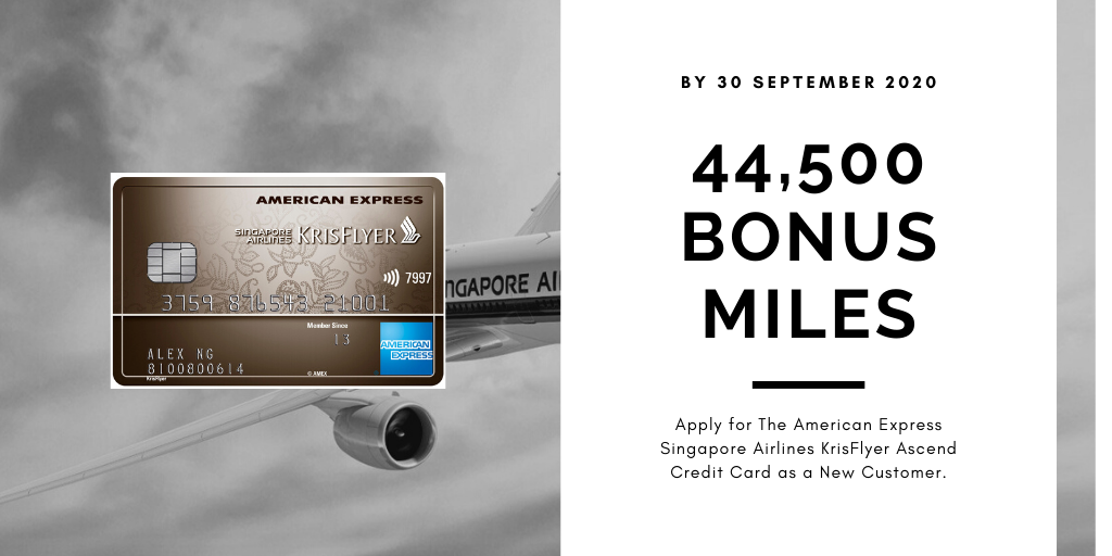 Get up to 44,500 Bonus KrisFlyer Miles with American Express Singapore