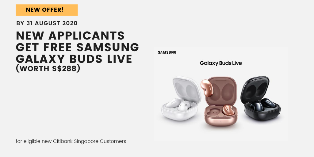New Citi Customers Get Samsung Galaxy Buds Live (worth S$288) Free