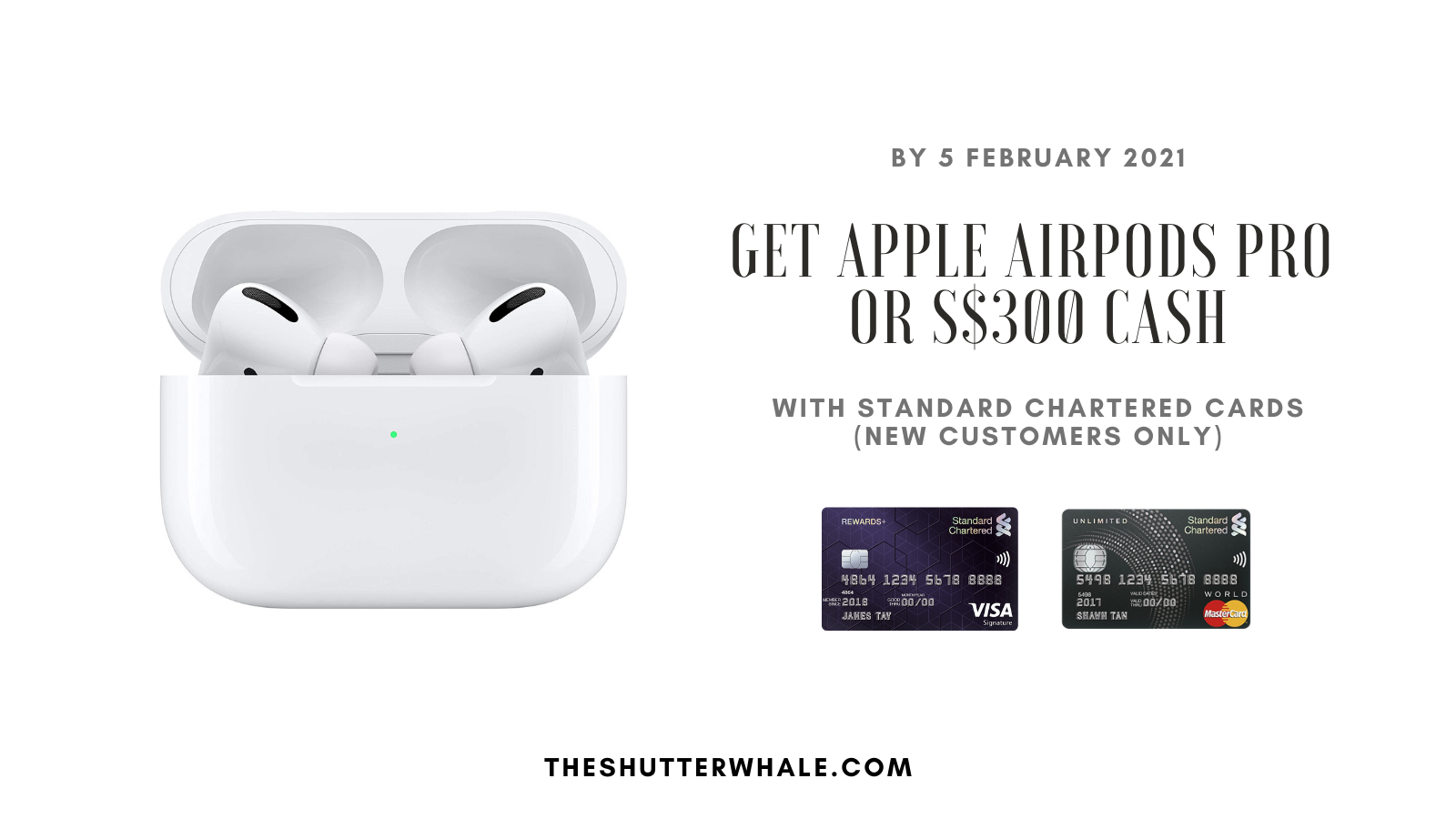 Get Apple AirPods Pro with Standard Chartered Credit Card (Minimum Spend of S$200 Required) - New Customers Only (20 January to 5 February)