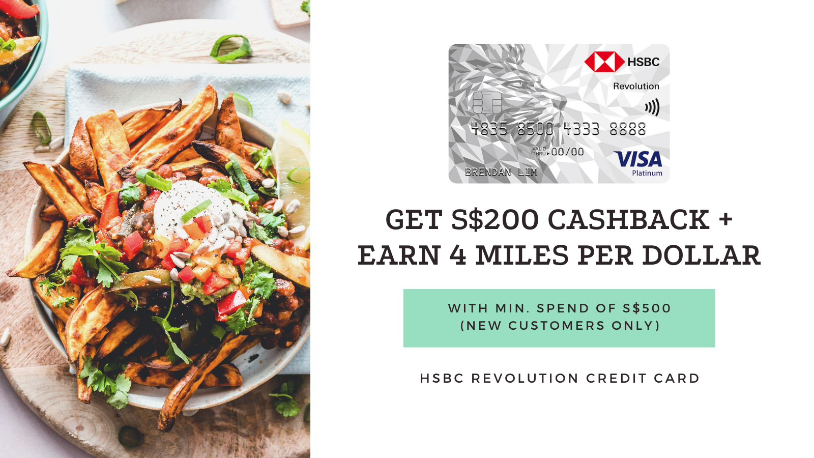 Get 4 Miles (or Flat 2.5% Cashback) per Dollar and S$200 Cashback with HSBC Revolution Credit Card - Apply by 30 April 2021 (New Customers)