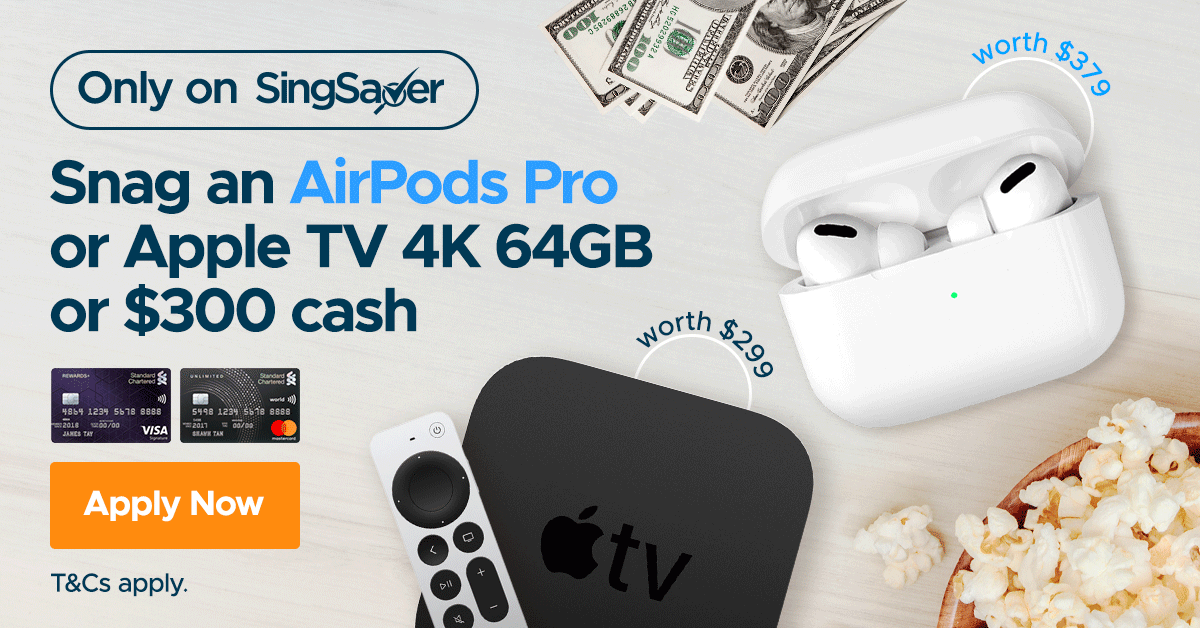 Get Latest Apple TV 4K (64GB) or S$300 Cash with Standard Chartered Credit Cards - New Customers (16-22 June)