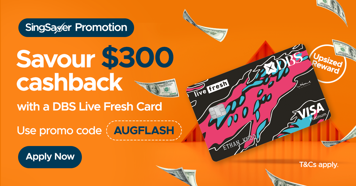 S$300 Cashback for DBS/POSB Credit Card Sign-ups - New Customers (3-16 August 2021)
