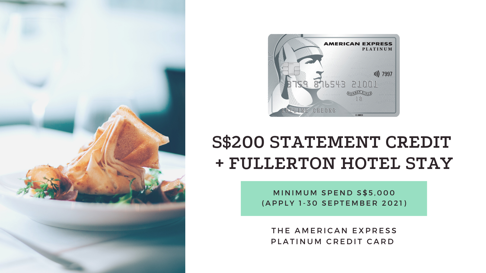 Get S$200 Statement Credit and Free Stay at The Fullerton Hotel with The American Express Platinum Credit Card (Min. Spend S$5,000)
