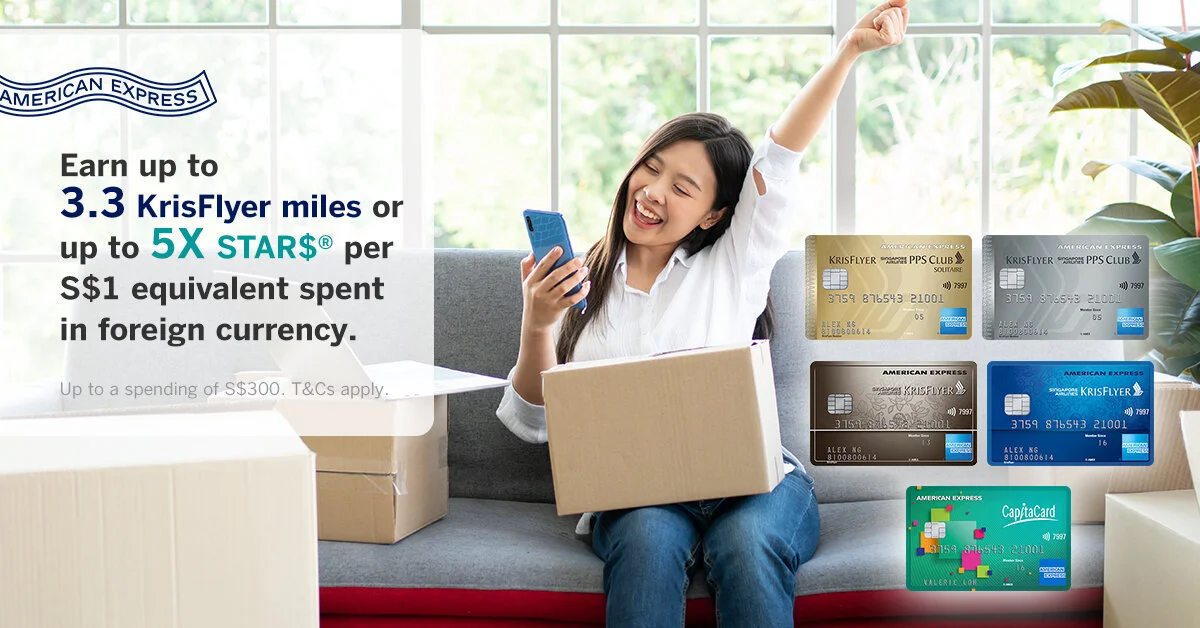 New American Express Offer - Earn up to 3.3 KrisFlyer Miles or 25 STAR$ per Dollar on Foreign Currency Spend
