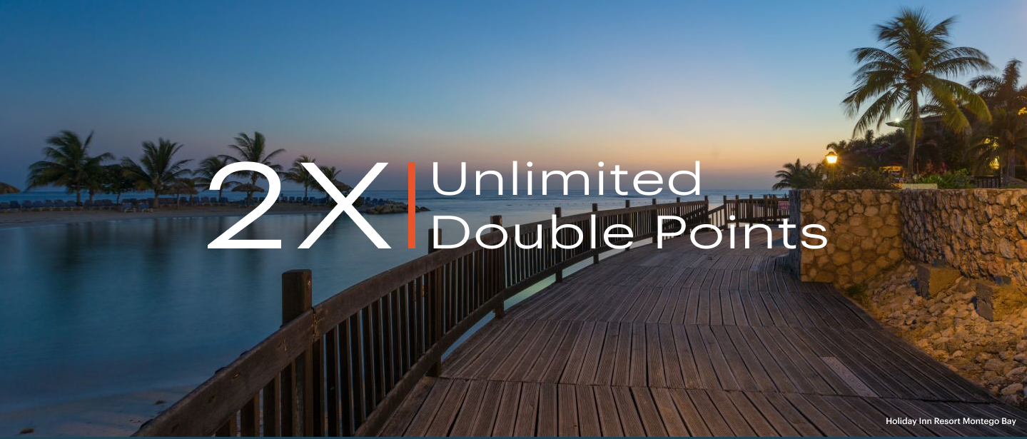 Double IHG Rewards Points for Stays between 1 February to 31 March 2022 - Register Now for 2X Unlimited Global Promotion
