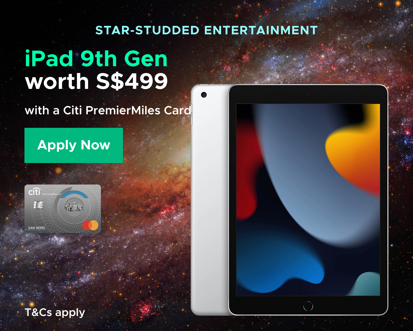 Receive Latest iPad, Nintendo Switch OLED, Dyson Tower Fan, or S$350 Cash with Citi Credit Card - New Customers Only (Apply by 31 July 2022)
