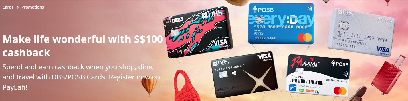Get S$100 Bonus Cashback + Usual Cashback/Miles with DBS/POSB Mid-Year Campaign (12 June - 31 July 2024): Register Now! 