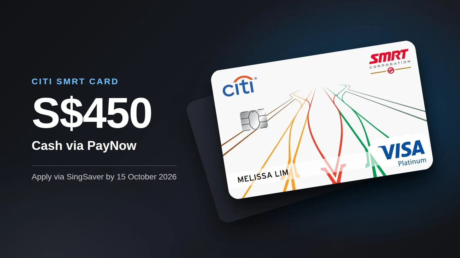 Get S$450 Cash with the Citi SMRT Card via SingSaver (Apply by 15 October 2026)