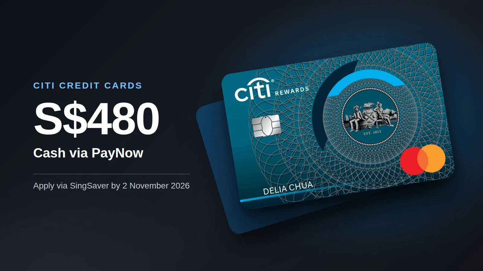 Get S$480 Cash with Citi Credit Cards via SingSaver (Apply by 2 November 2026)