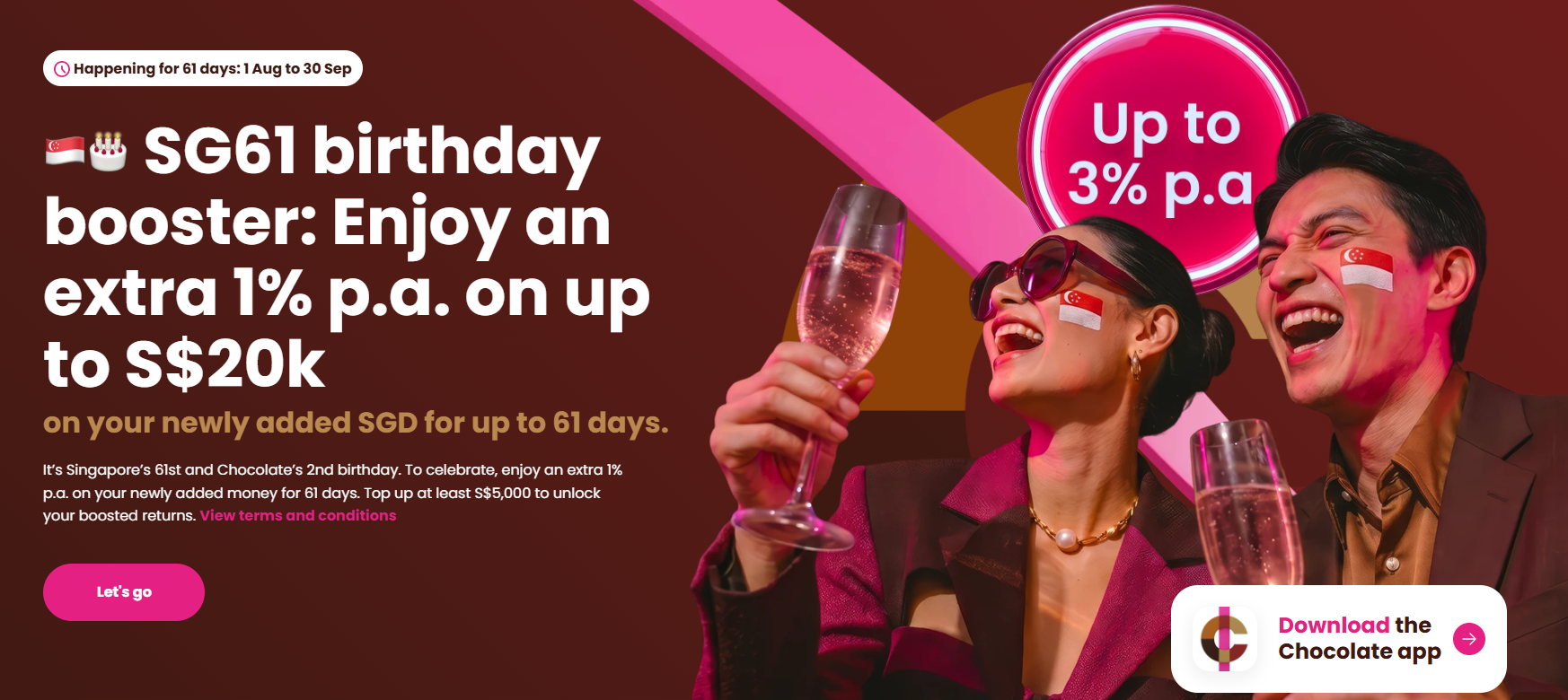 Chocolate Finance SG61 Birthday Booster: An Extra 1% p.a. on Fresh SGD Funds - up to 3% p.a. on first S$20K