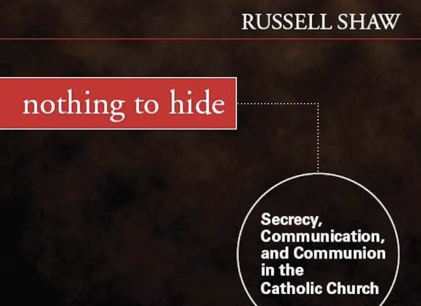 Another year on the religion beat: The great Russell Shaw on secrecy in Catholic life