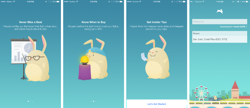 Hopper , an app that helps you find the best prices on airline tickets, uses illustrations of a chubby rabbit to help explain the function of their app to new users.