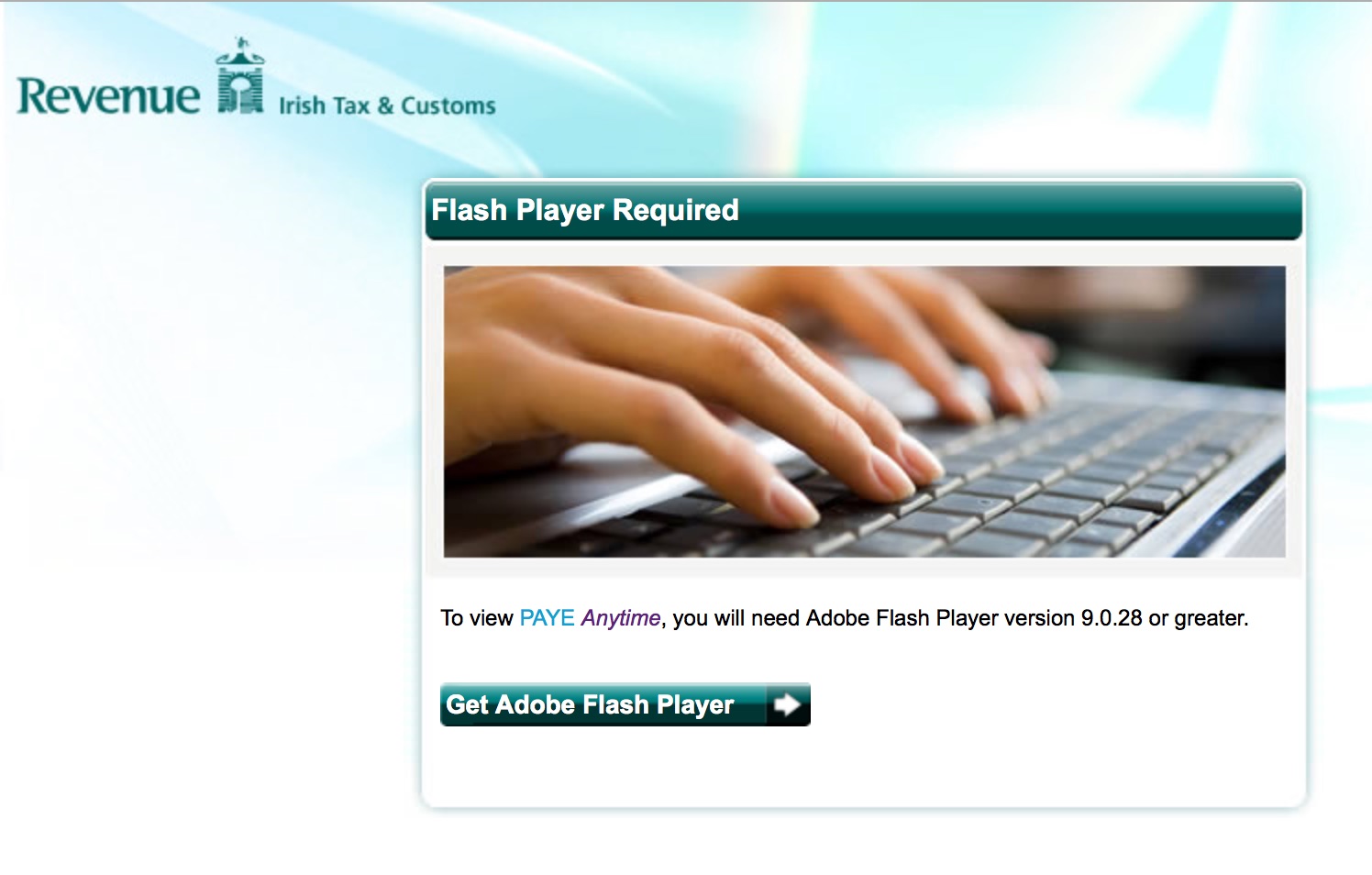 What welcomed me on my first attempt to sign into the Irish Revenue website........